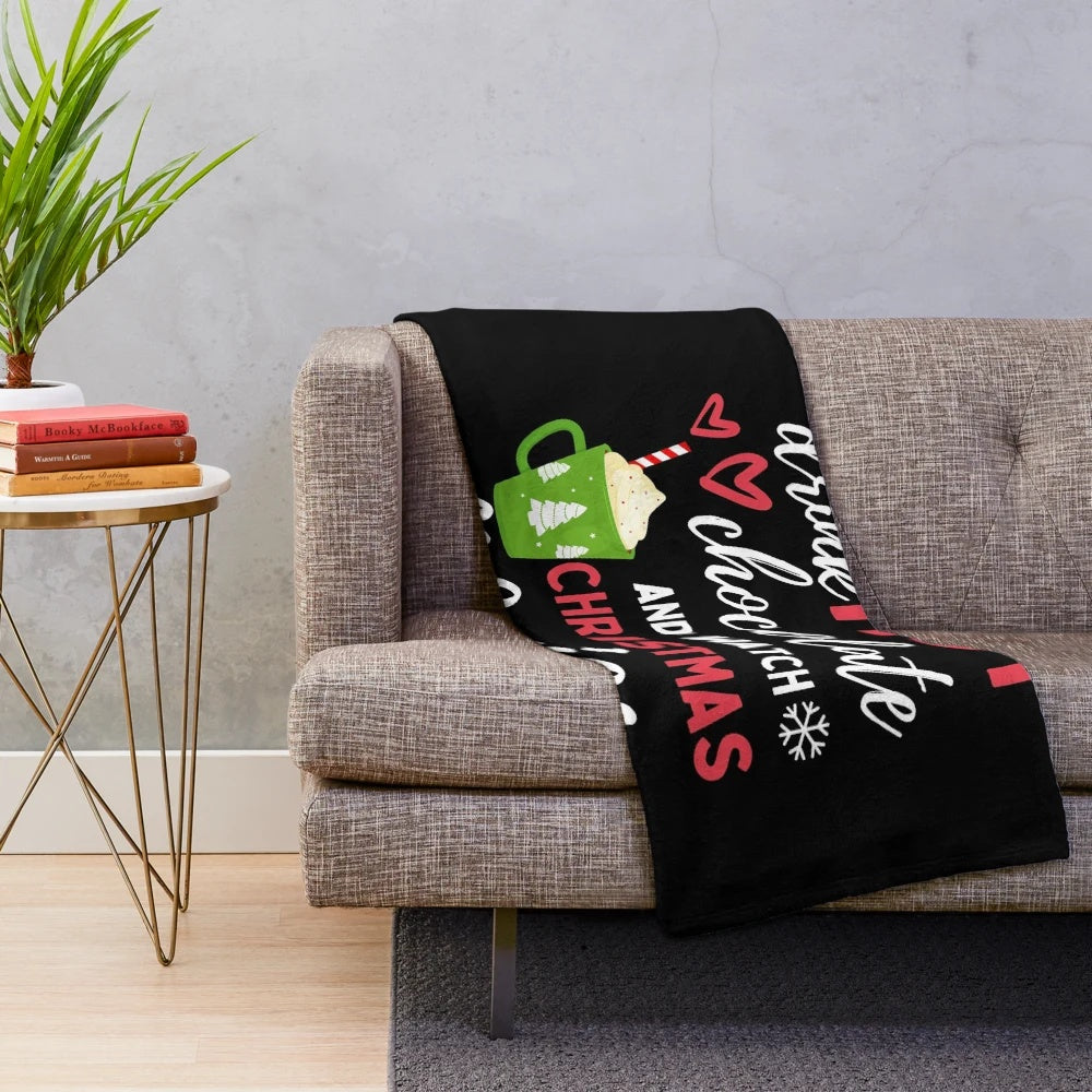 Cozy plush blanket with text "I Just Want to Drink Hot Chocolate & Watch Christmas Movies