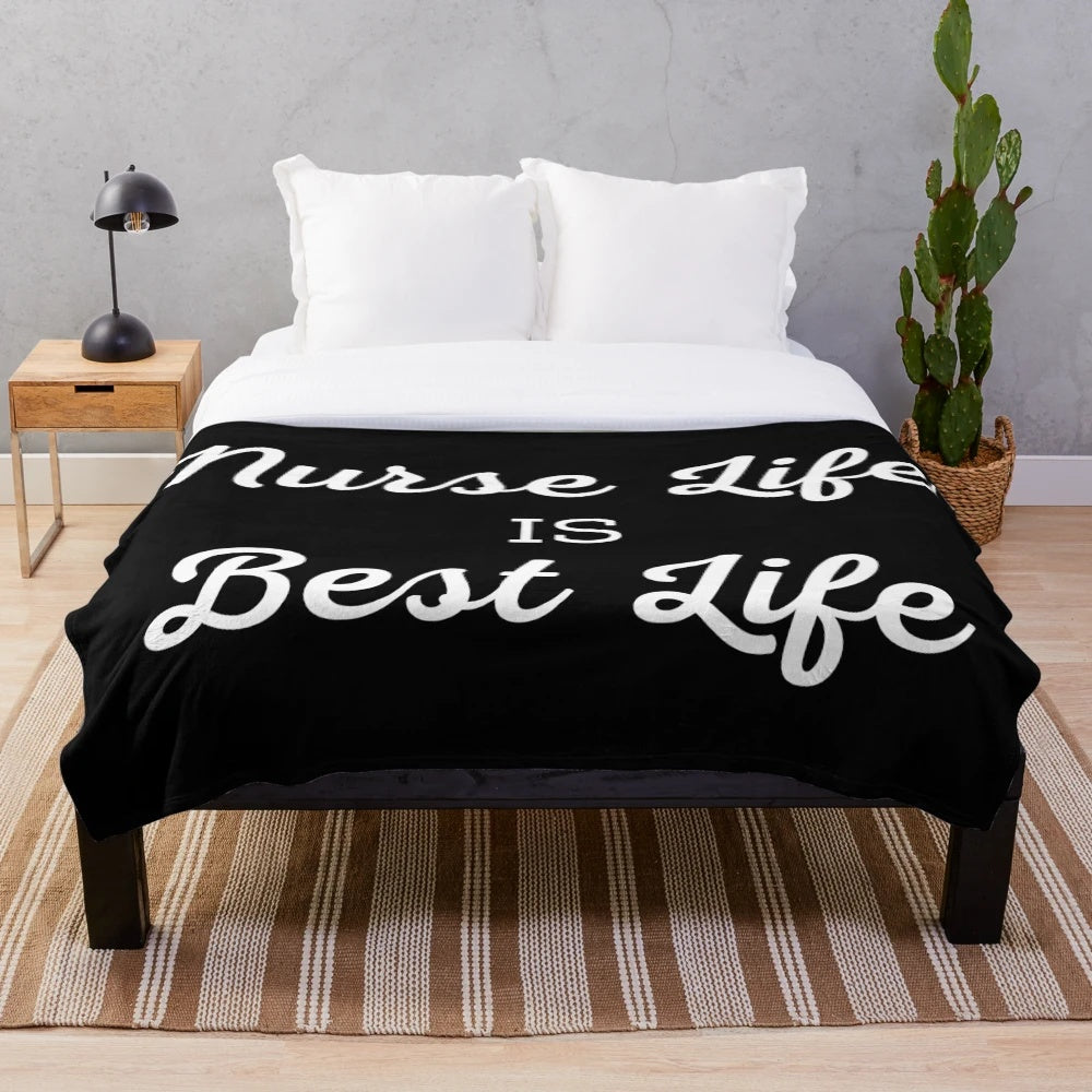 Nurse life is best life plush blanket