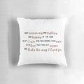 Soft brown, black, and white pillow with lyrics from Taylor Swift's song 'The Way I Loved You