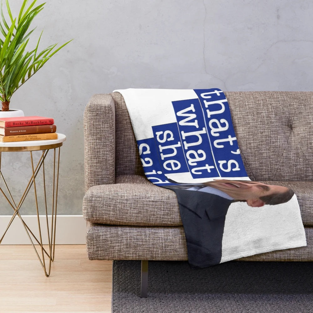 A plush, soft blanket featuring a "That's What She Said" quote from the popular TV show The Office