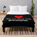 Undertale Plush Blanket with "You Are Filled With Determination" Design