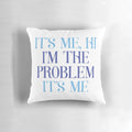 Taylor Swift Anti-Hero Pillow featuring the iconic "it's me, hi, I'm the problem" design from her 'Midnights' album.