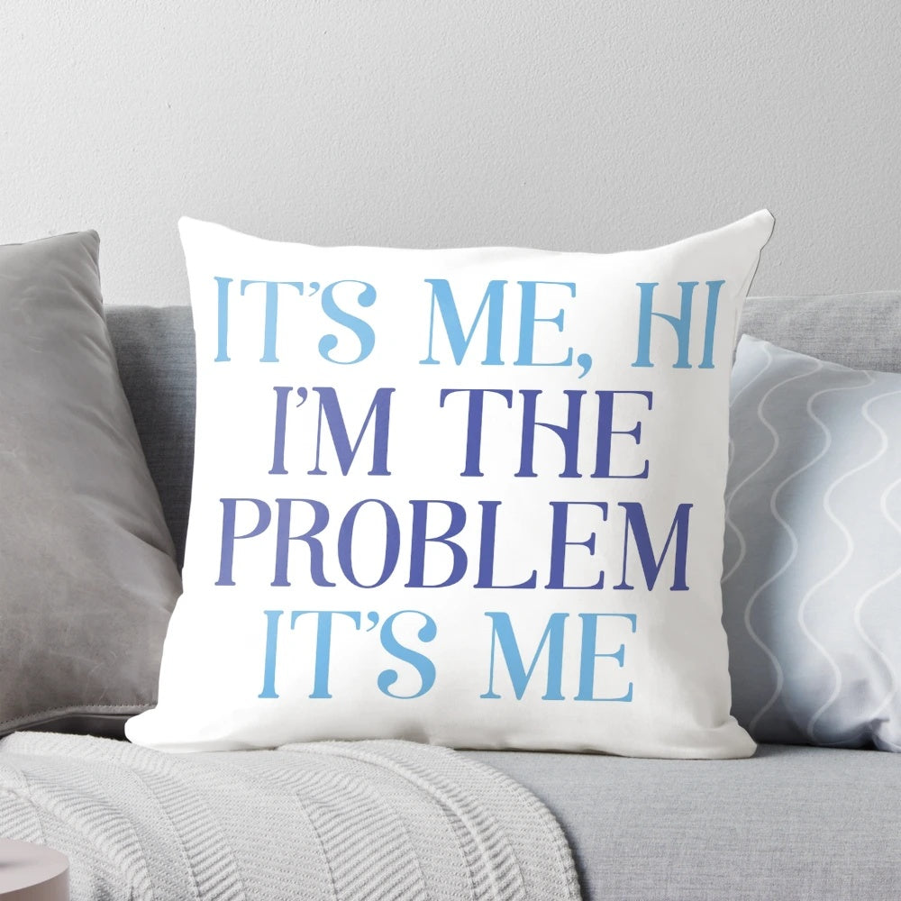 Taylor Swift Anti-Hero Pillow featuring the iconic "it's me, hi, I'm the problem" design from her 'Midnights' album.