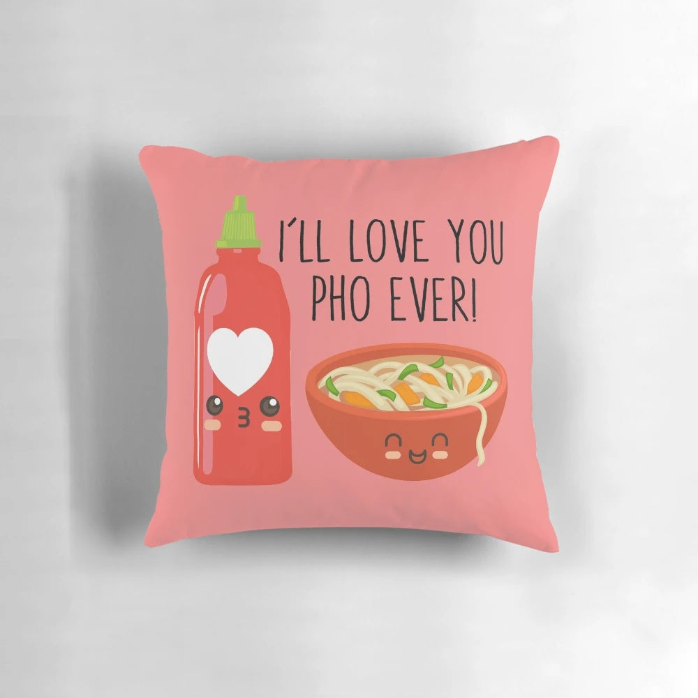 Plush heart-shaped pillow featuring a 'I'll Love You Pho Ever' design in vibrant colors