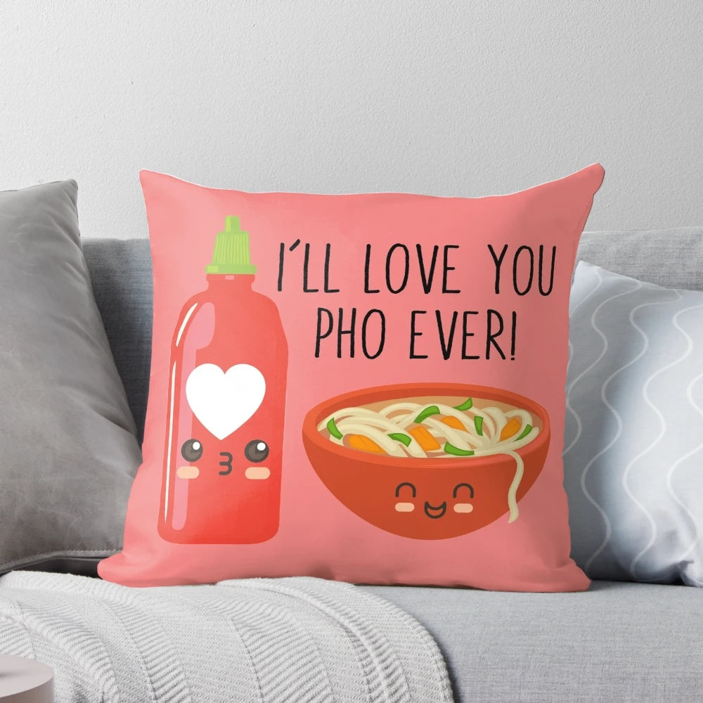 Plush heart-shaped pillow featuring a 'I'll Love You Pho Ever' design in vibrant colors