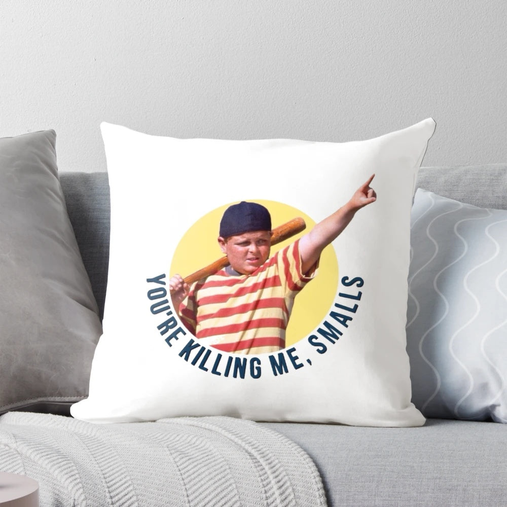 The Sandlot' themed pillow featuring the iconic quote "You're Killing Me, Smalls