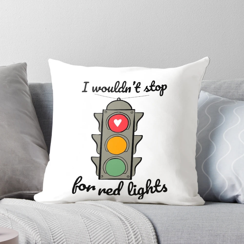 West Wing Donna and Josh Wouldn't Stop for Red Lights Decorative Pillow