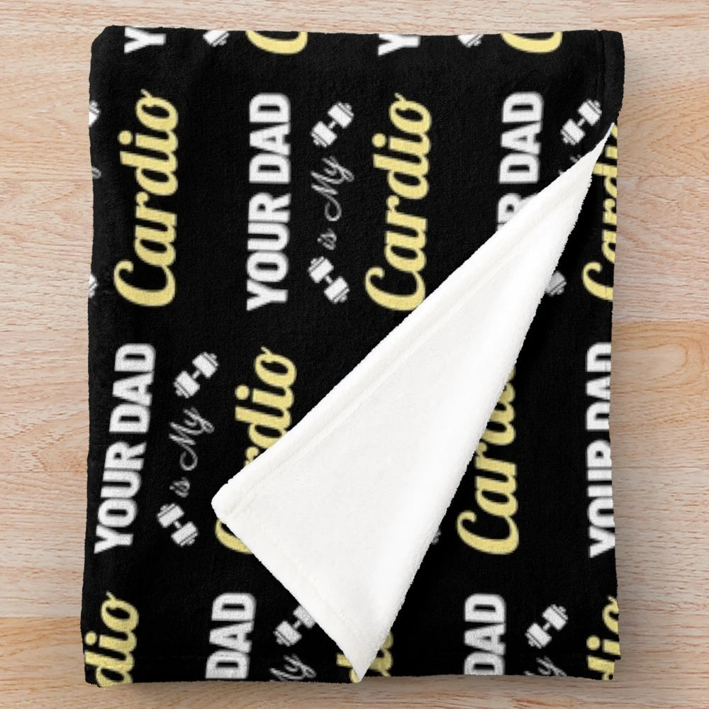 Your Dad Is My Cardio" plush blanket featuring a barbell design for fitness-loving dads