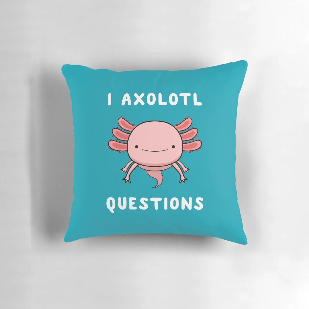 Adorable Axolotl Pillow with Kawaii Design and Humorous Quote