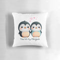 Cute watercolor penguin design pillow for couples, featuring the text "You're My Penguin