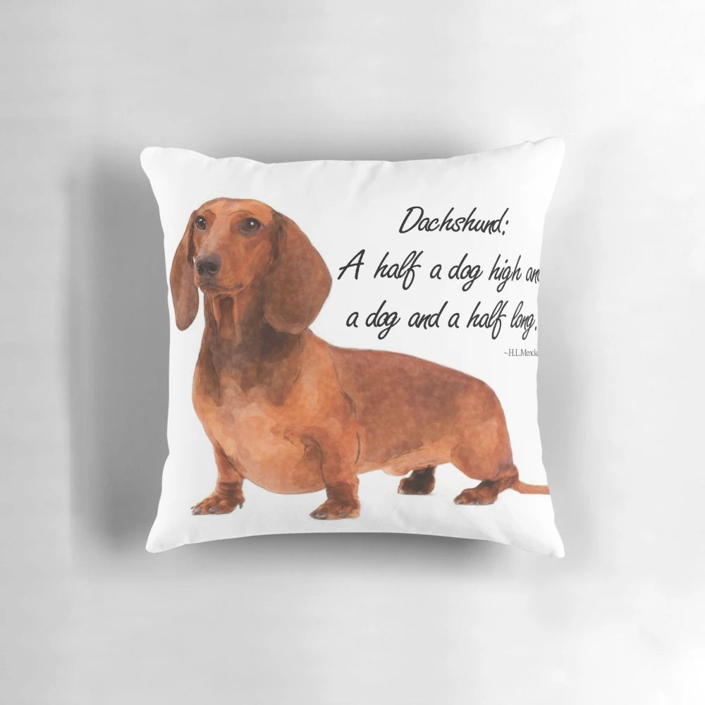 Dachshund-themed decorative pillow with a humorous quote