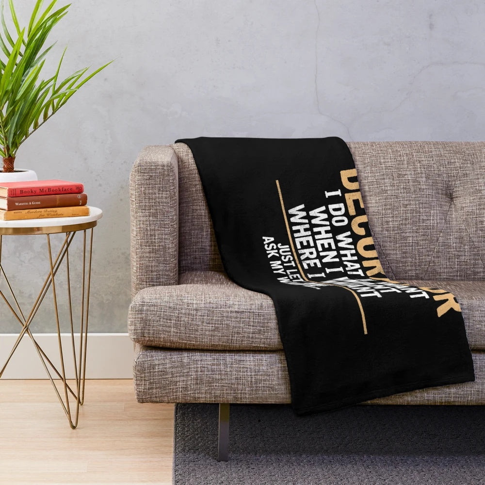 Decorator Plush Blanket with Funny Saying