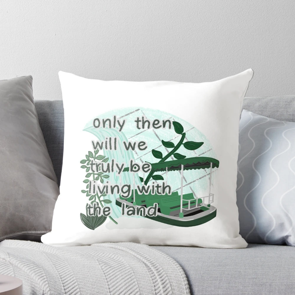 Disney-themed pillow featuring "only then..." design inspired by the Living with the Land attraction at Epcot