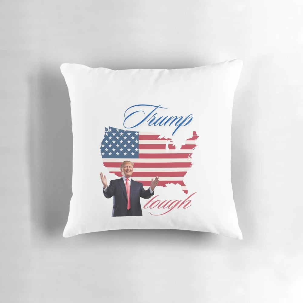 Trump American Tough" pillow with American flag design