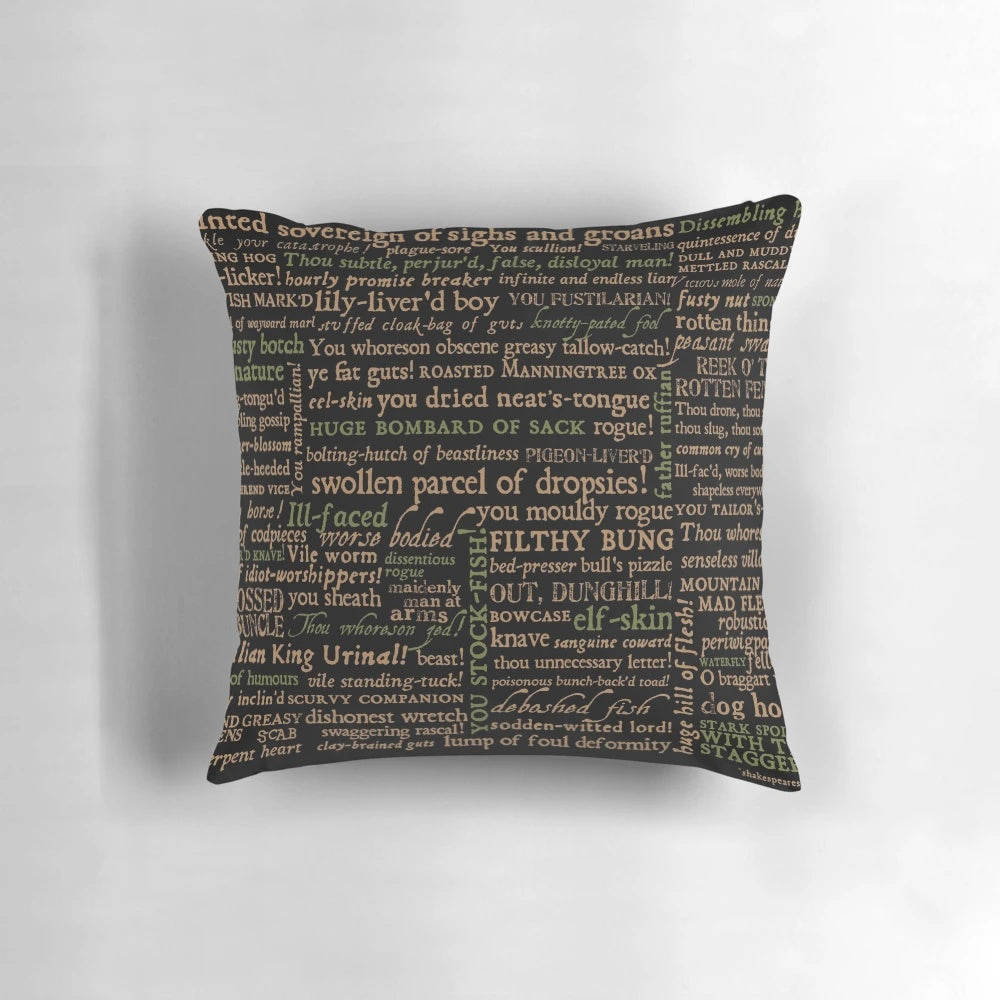Decorative throw pillow featuring a collection of Shakespeare's most iconic insults and clever quotes