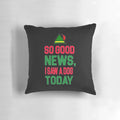 Eleventh quote "so good news" throw pillow with dog graphic