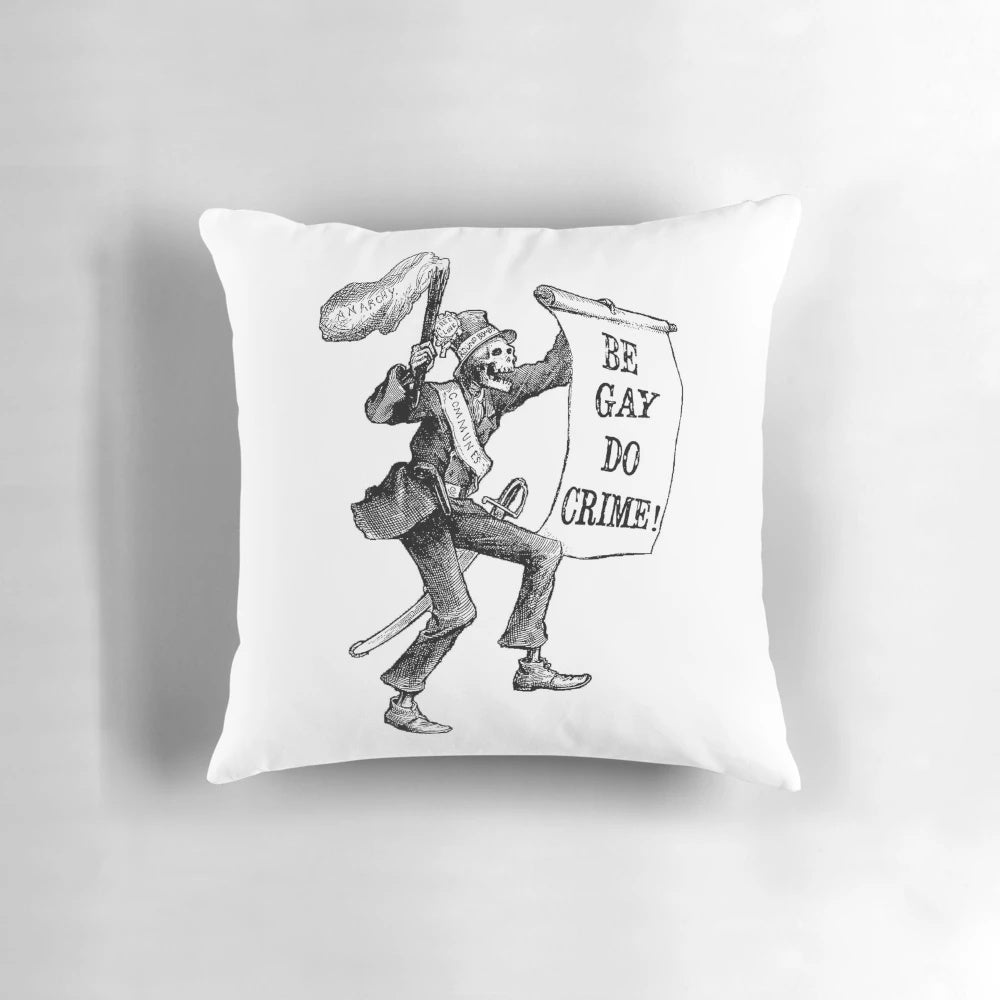 LGBTQ+ 'Be Gay Do Crime' Skeleton Pillow - Celebrate Pride and Equality