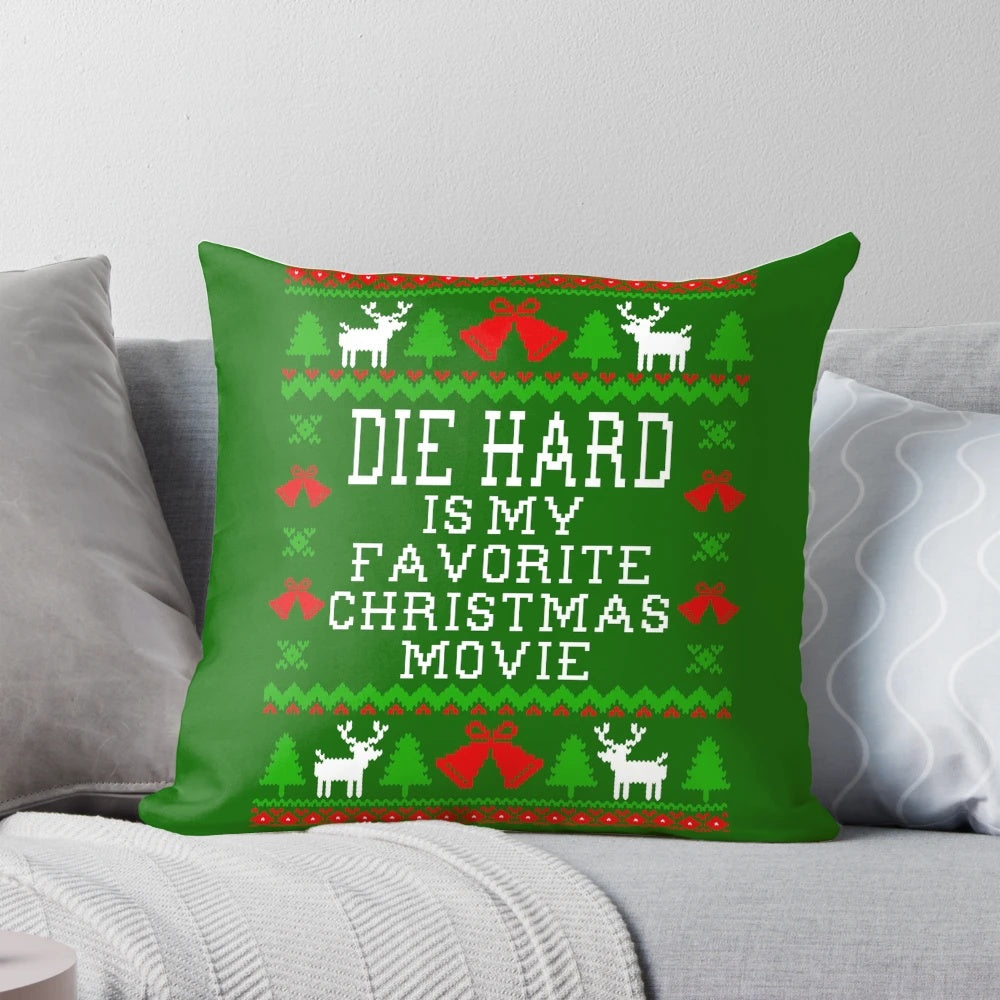 Die Hard is My Favorite Christmas Movie" Ugly Sweater Style Pillow