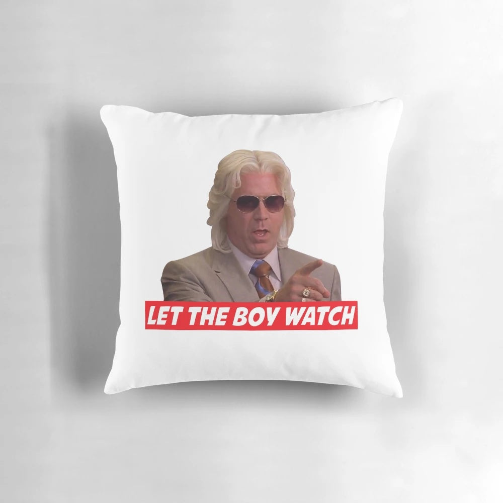Ashley Schaeffer "Let the Boy Watch" Pillow, featuring a quote from the hit comedy series "Eastbound & Down