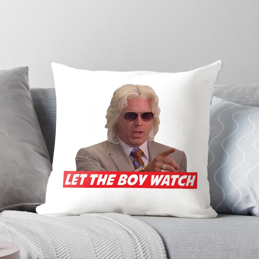 Ashley Schaeffer "Let the Boy Watch" Pillow, featuring a quote from the hit comedy series "Eastbound & Down