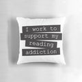A cozy pillow featuring a relatable book quote for book lovers and reading enthusiasts.