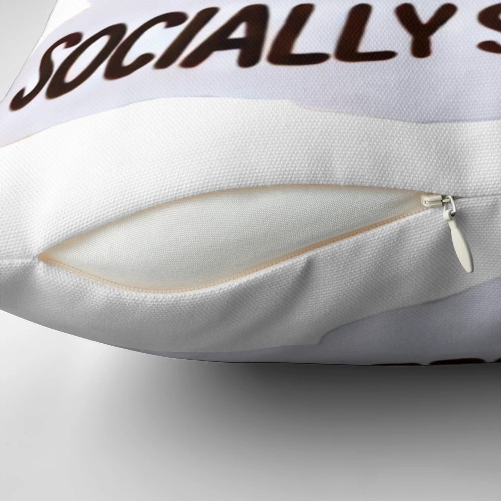 Pillow with text "Socially Selective & Proud