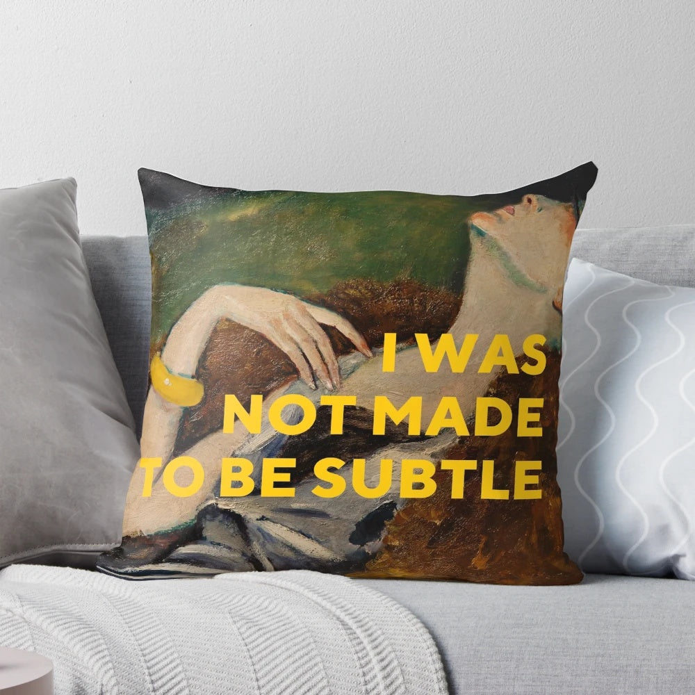 Empowered woman pillow with a bold, humorous quote