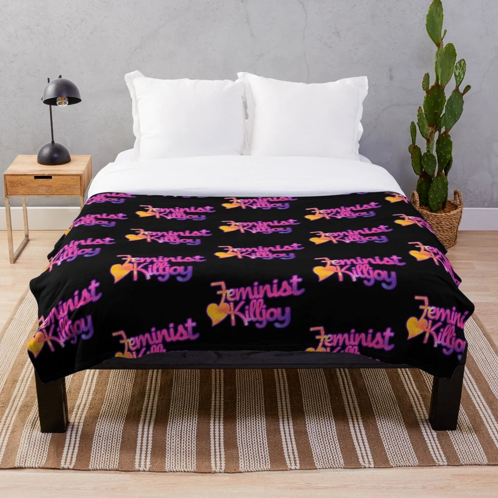 Feminist Killjoy Plush Blanket with bold, sarcastic design
