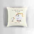 Beauty and the Beast inspired Mrs. Pots quote pillow with Chip, Lumiere, Cogsworth, and other characters