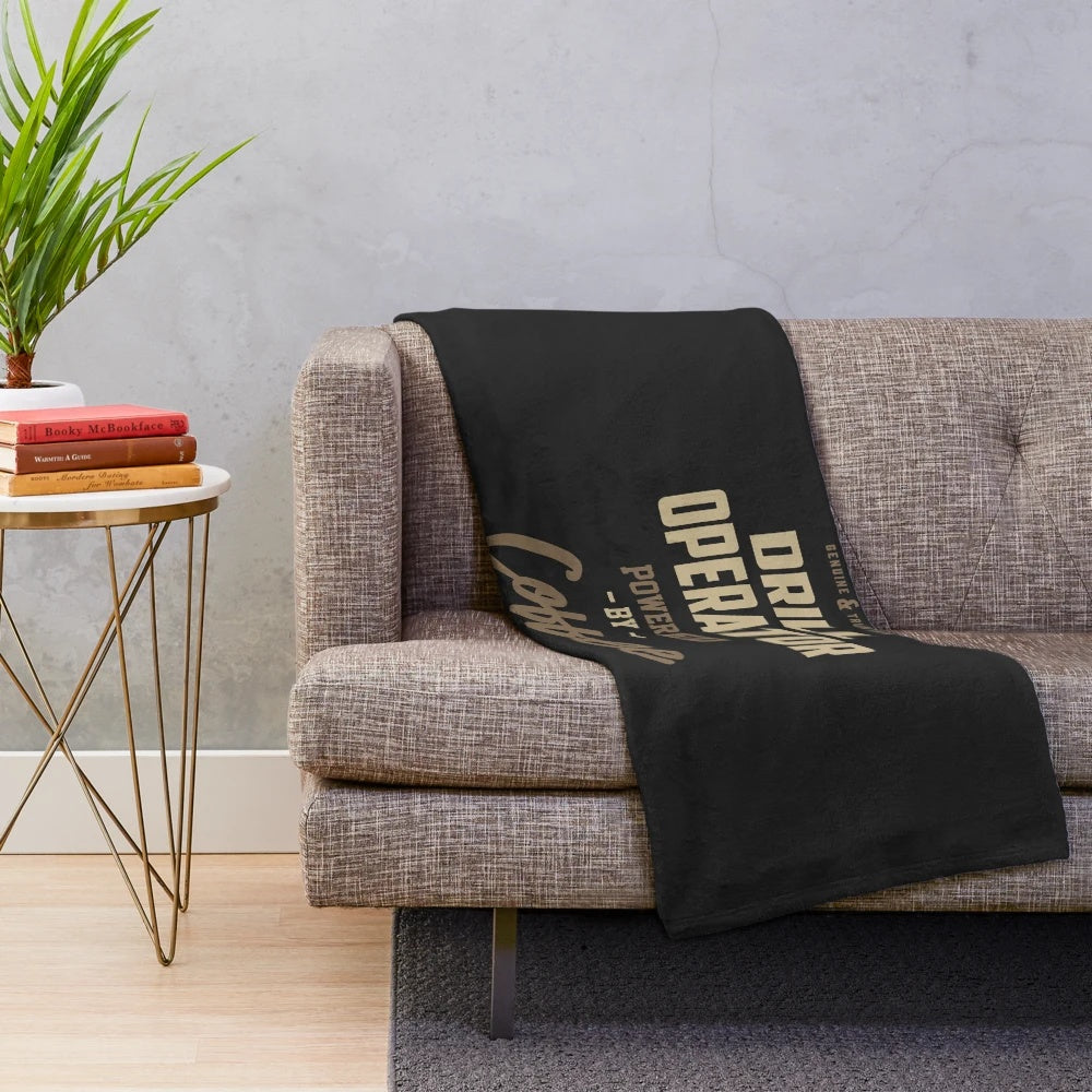 Plush blanket with "Drill Operator Powered by Coffee" typography design