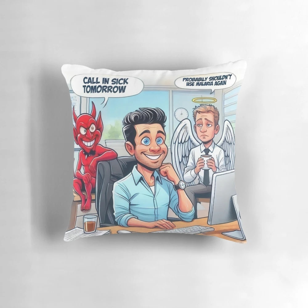 A cozy pillow with the text 'Call in Sick Tomorrow' for a much-needed rest from the office.