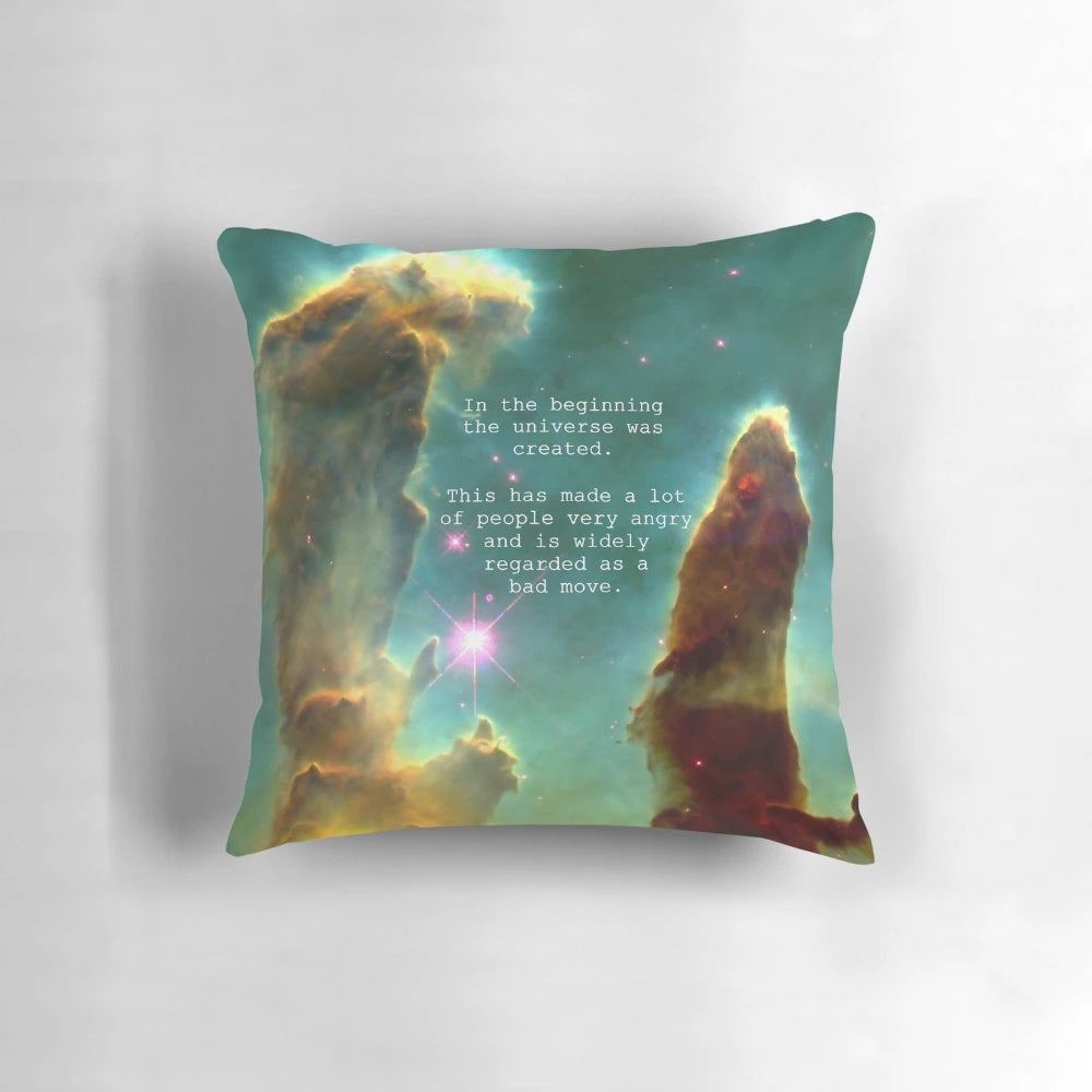 Soft, plush pillow featuring a quote from the beloved sci-fi classic "The Hitchhiker's Guide to the Galaxy" by Douglas Adams.