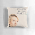Elizabeth Holmes "Fake It Till You Make It" Pillow, featuring the Theranos logo and references to the business scandal