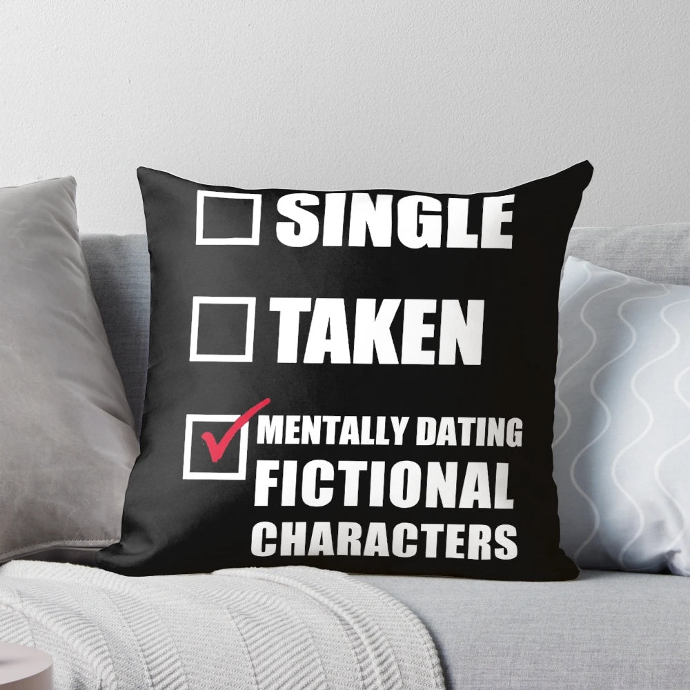 Plush pillow with "Mentally Dating Fictional Characters" text, perfect for book lovers and fangirls.