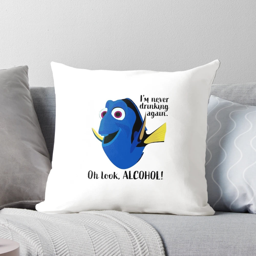 Finding Nemo and Dory "Never Drinking Again" Pillow