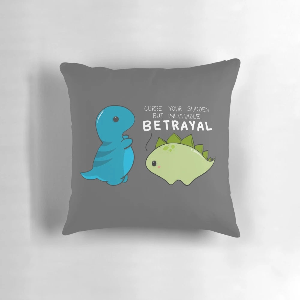 Firefly-themed throw pillow with a dinosaur and the quote "Curse your sudden but inevitable betrayal"