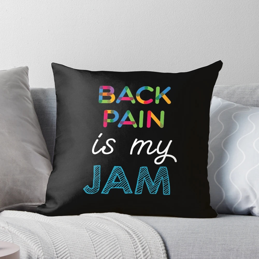 Funny back pain design pillow
