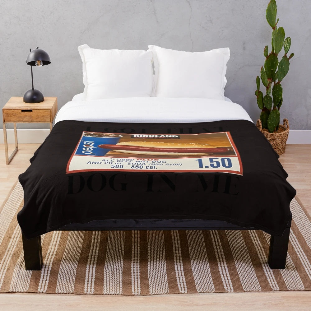 A soft and cozy plush blanket featuring a humorous "I Got That Dog In Me" design, perfect for dog lovers and meme enthusiasts.