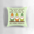 Funny pillow with a cartoon gnome and the text "The Littles Voices Get More Gnomes