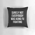 Funny Kung Fu Pillow with Humorous Dad Joke and Song Parody Graphic