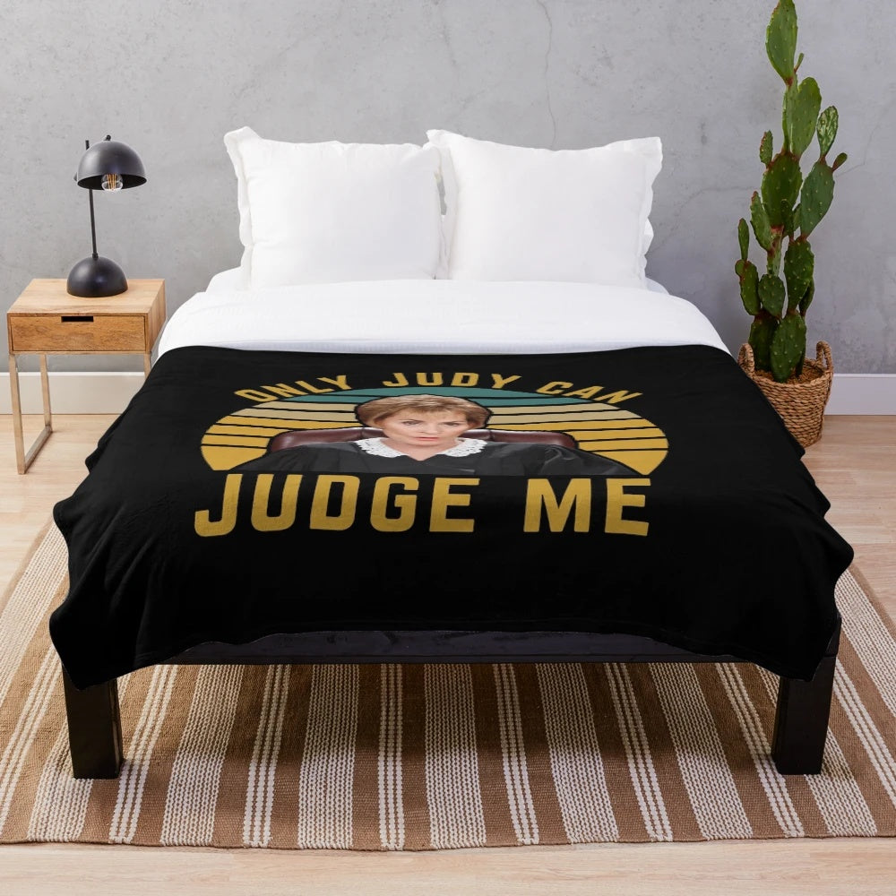 Soft and cozy plush blanket featuring the "Only Judy Can Judge Me" funny meme