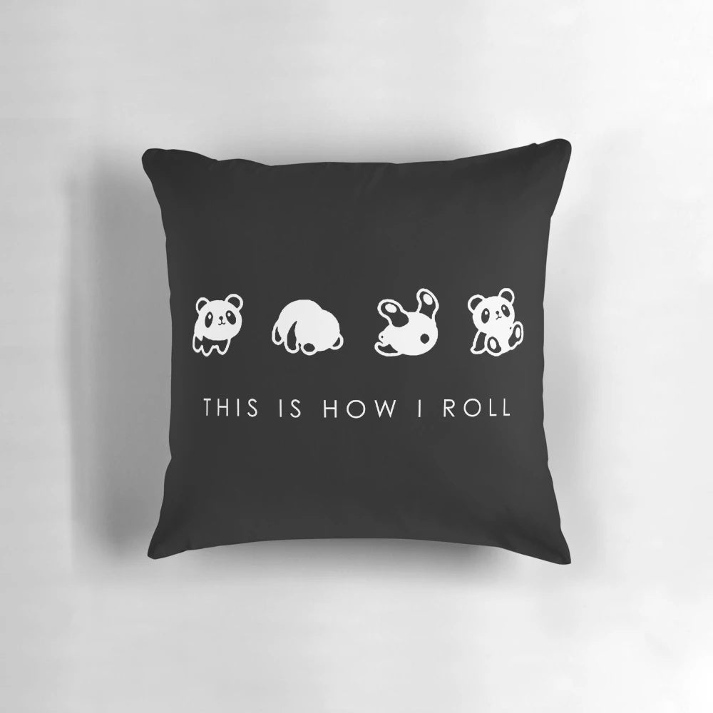 Minimalist abstract panda pillow with the text "THIS IS HOW I ROLL"