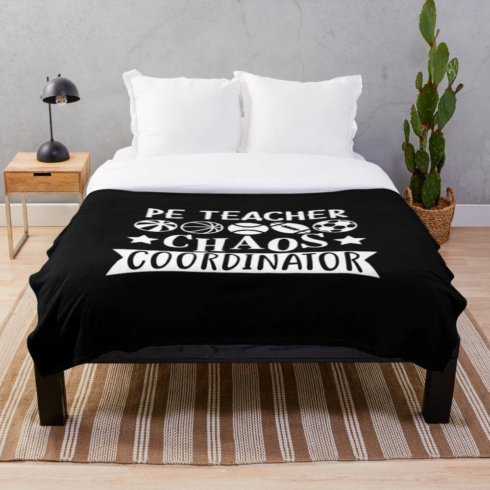 Plush blanket with text "PE Teacher Chaos Coordinator" design for physical education teachers and coaches