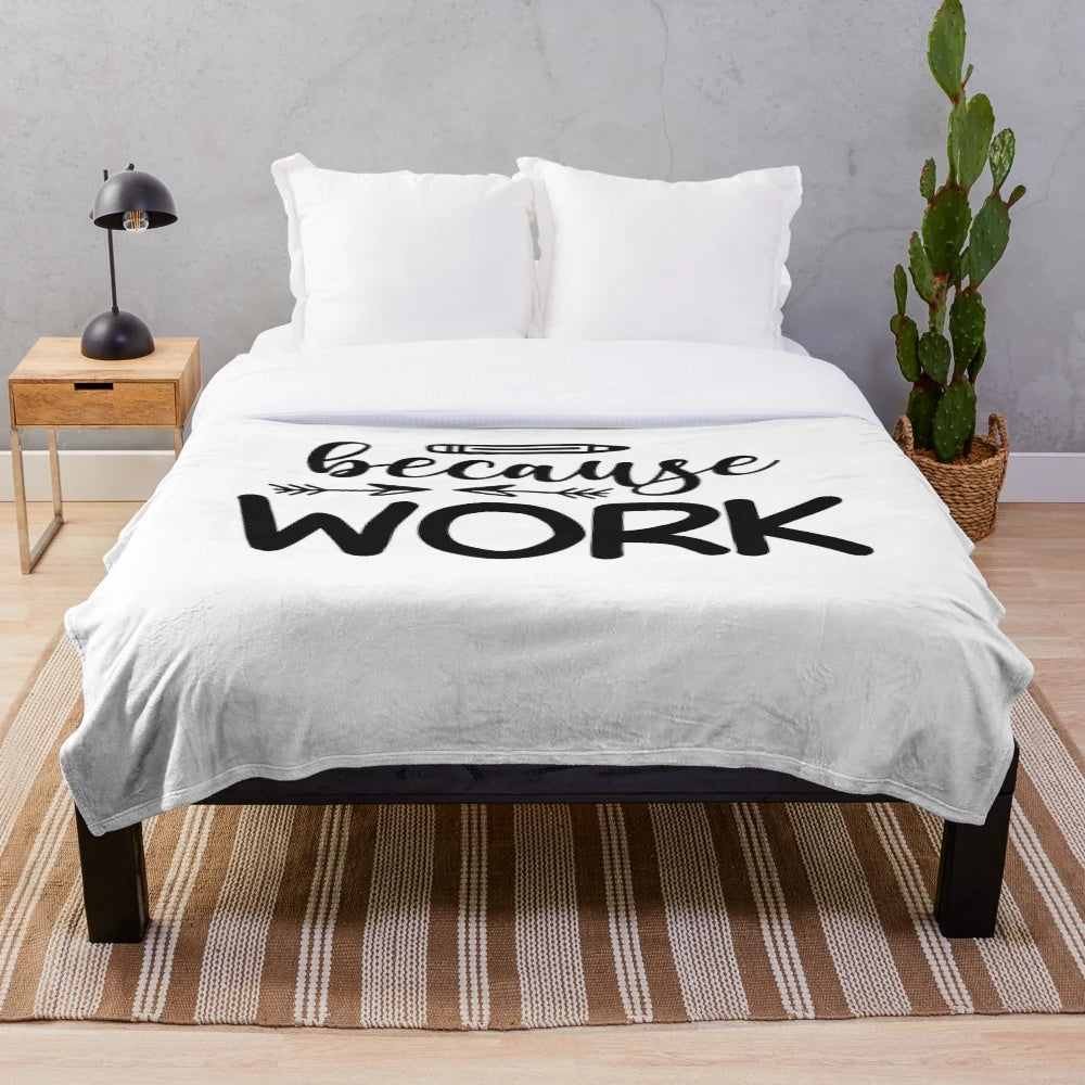 Plush blanket with a funny quote for teachers