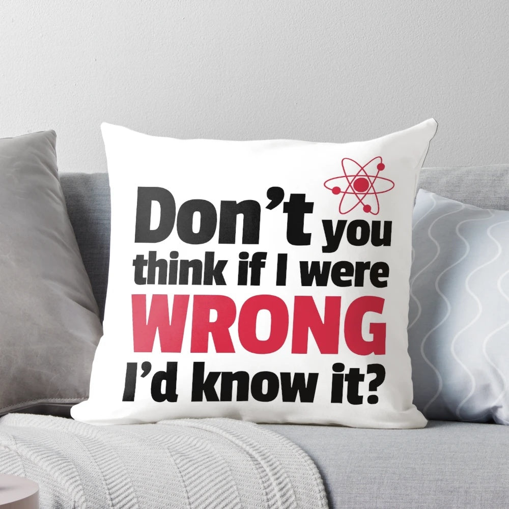 Decorative science-themed pillow with a humorous quote
