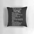 Theatre tech crew sayings printed on a plush pillow