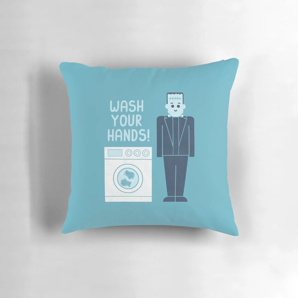 Decorative pillow with a humorous "Wash Your Hands" design, perfect for the pandemic and promoting good hygiene.
