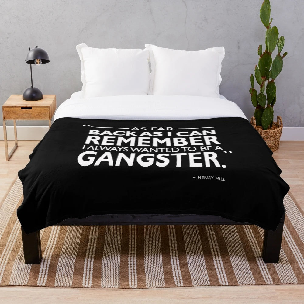 Gangster inspired plush blanket featuring a Goodfellas movie quote