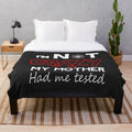 Plush blanket with "I'm Not Crazy" design inspired by The Big Bang Theory