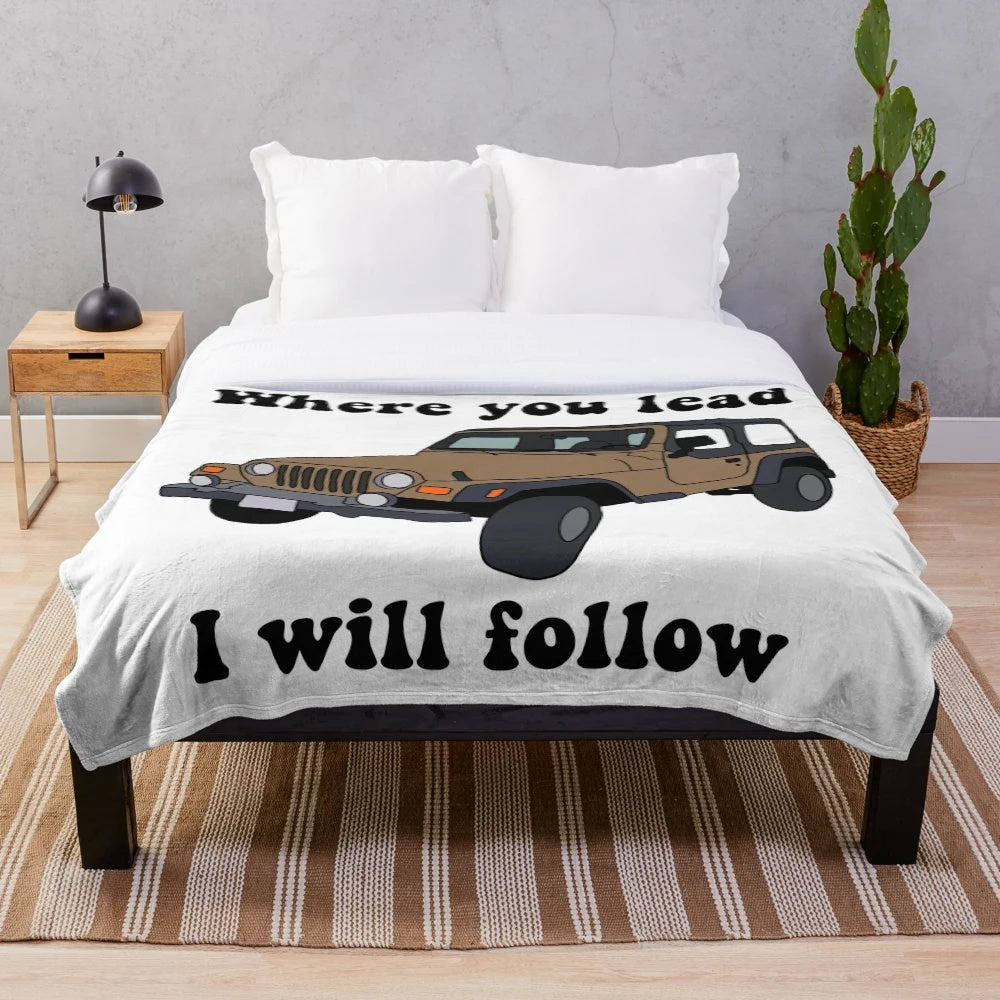 Gilmore Girls inspired plush blanket with text "Where you lead I will follow